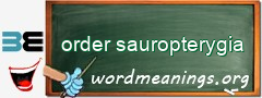 WordMeaning blackboard for order sauropterygia